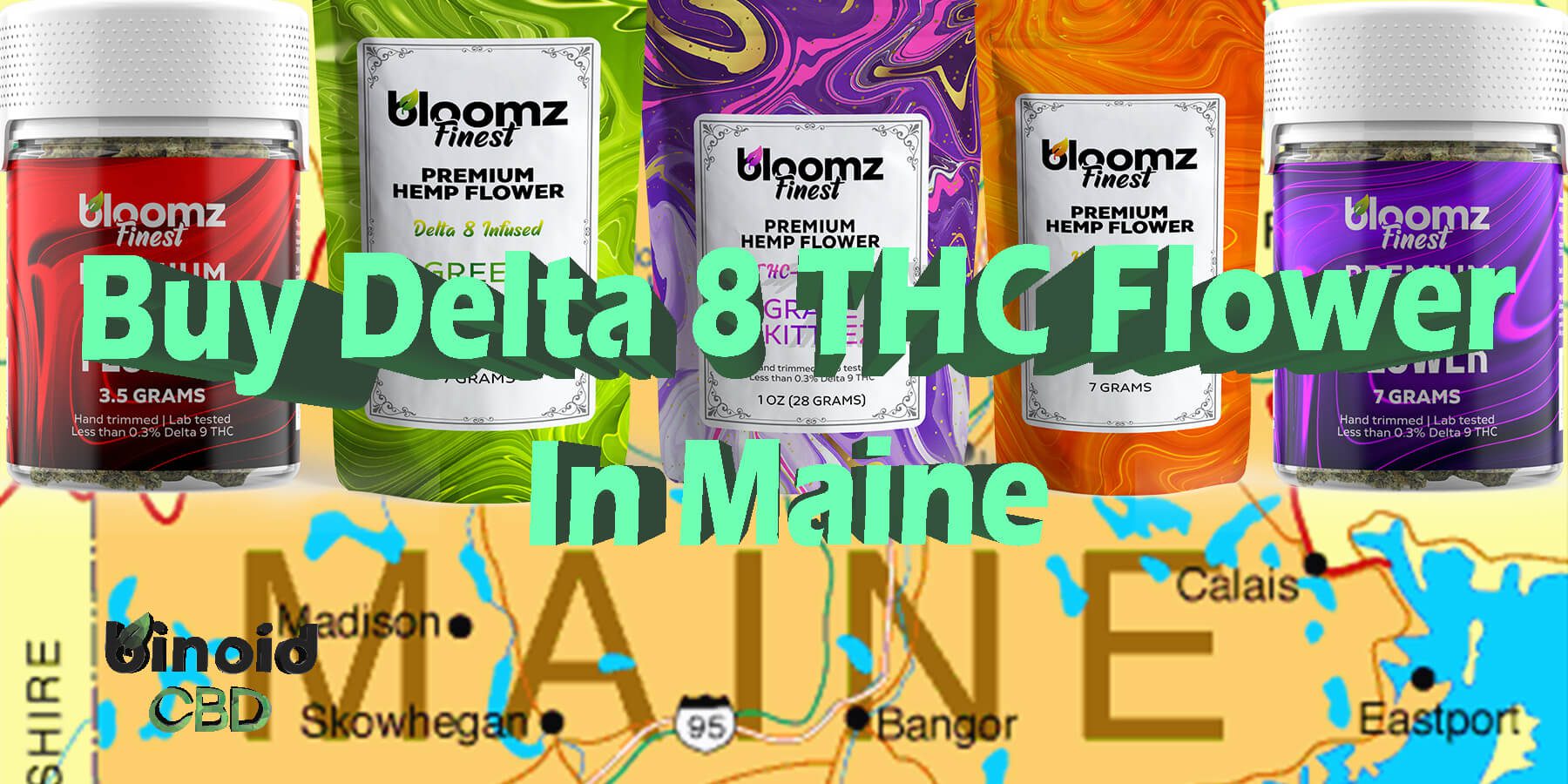 Buy Delta 8 THC Hemp Flower Maine Get Near Me Best Price Place To Get Legal Reddit Strongest