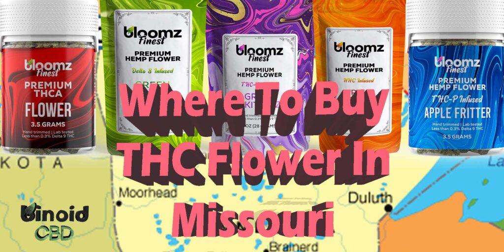 Where To Buy THC Flower In Missouri THC Flower