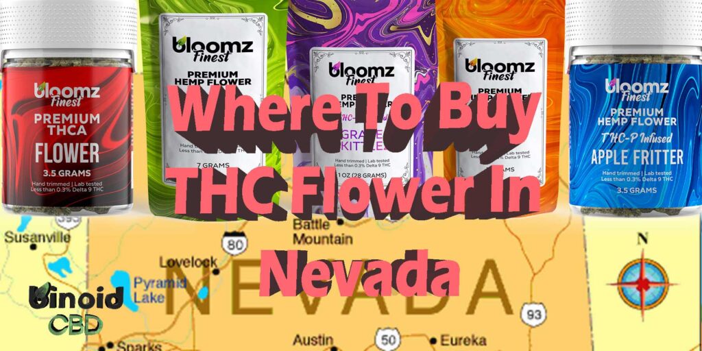 Where To Buy THC Flower In Nevada THC Flower