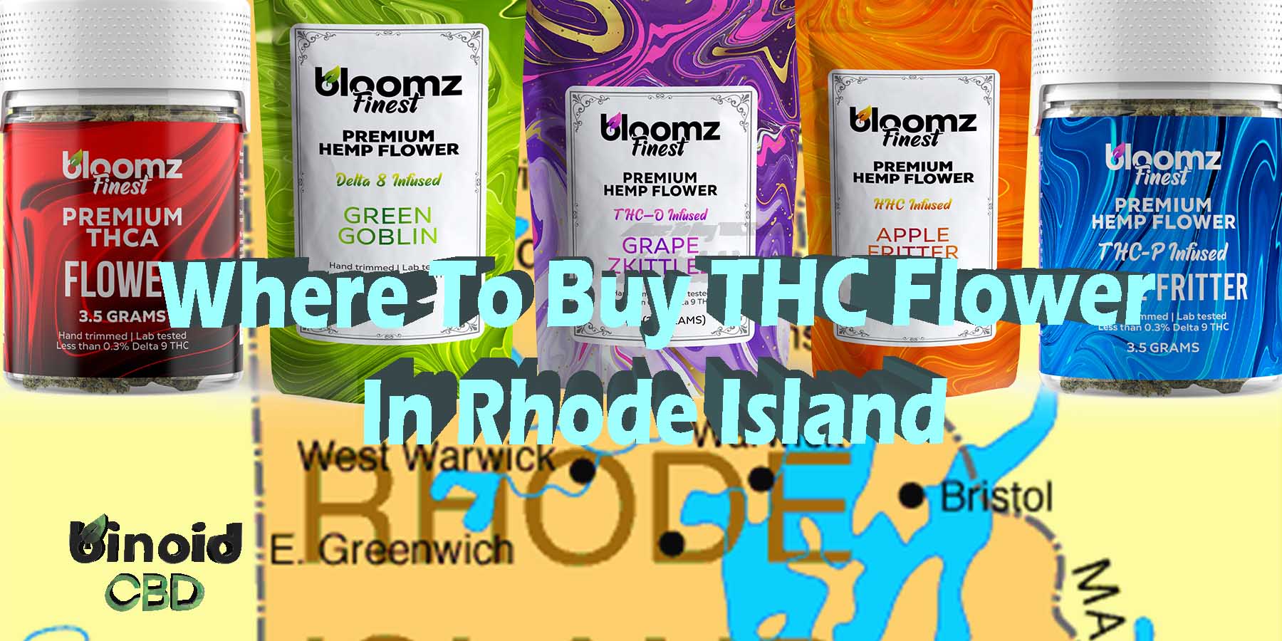 Where To Buy THC Flower In Rhode Island For Sale Near Me Shop PreRolls Joints Best Brand Legal Store Online Reddit Binoid