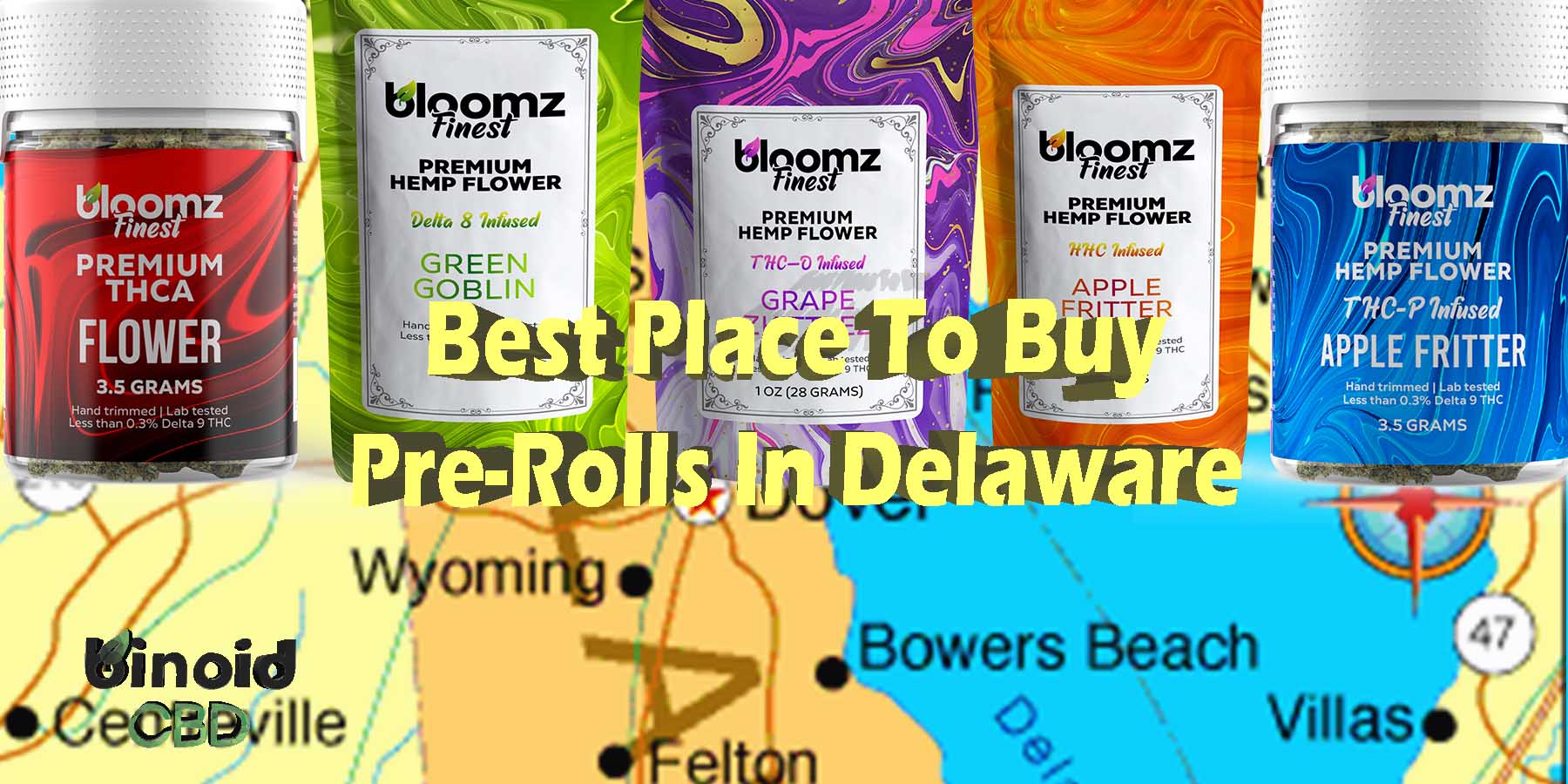 Best Place To Buy Pre-Rolls In Delaware Legal Quality Hemp For Sale Near Me Shop PreRolls Legal For Sale Near Me Shop Best Brand How To Purchase Online Binoid