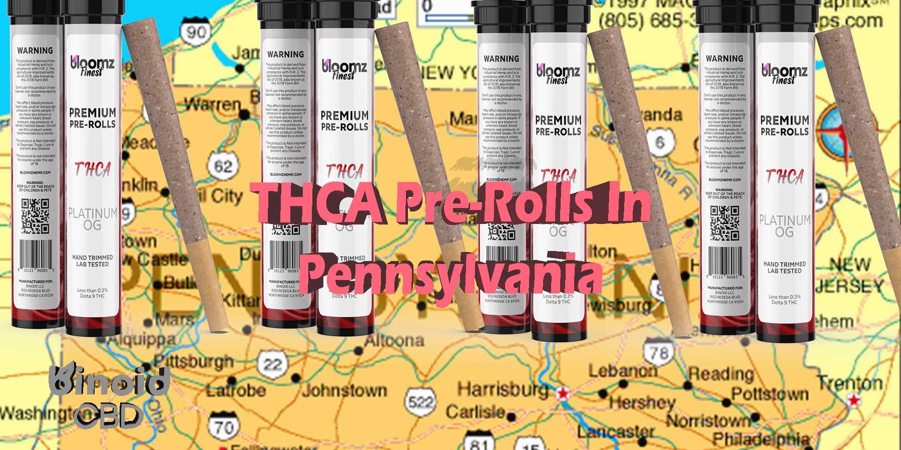 THCA Pre Rolls In Pennsylvania Hemp Flower Indica Where To Get Near Me Best Place Lowest Price Coupon Discount Strongest Brand Bloomz
