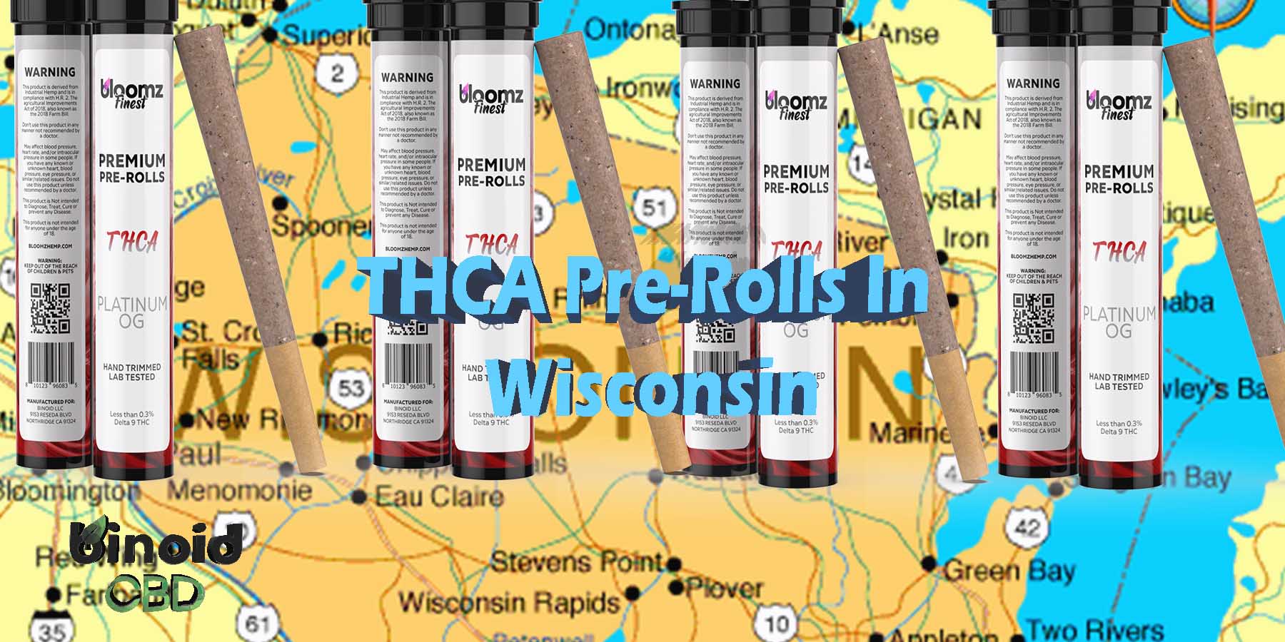 THCA Pre Rolls In Wisconsin Indica Where To Get Near Me Best Place Lowest Price Coupon Discount Strongest Brand Bloomz
