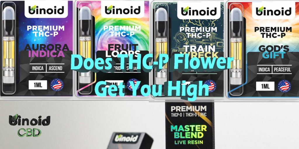 Does THC-P Flower Get You High?