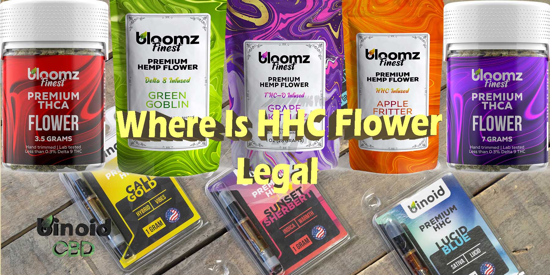 Where Is HHC Flower Legal Pre Rolls Where To Get Near Me Best Place Lowest Price Coupon Discount Strongest Brand Bloomz