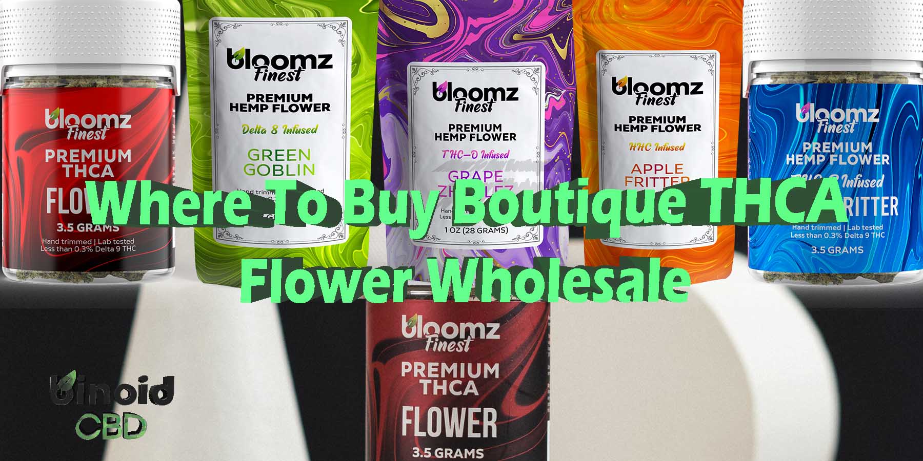 Where To Buy Boutique THCA Flower Wholesale WhereToGet HowToGetNearMe BestPlace LowestPrice Coupon Discount StrongestBrand BestBrand Binoid.