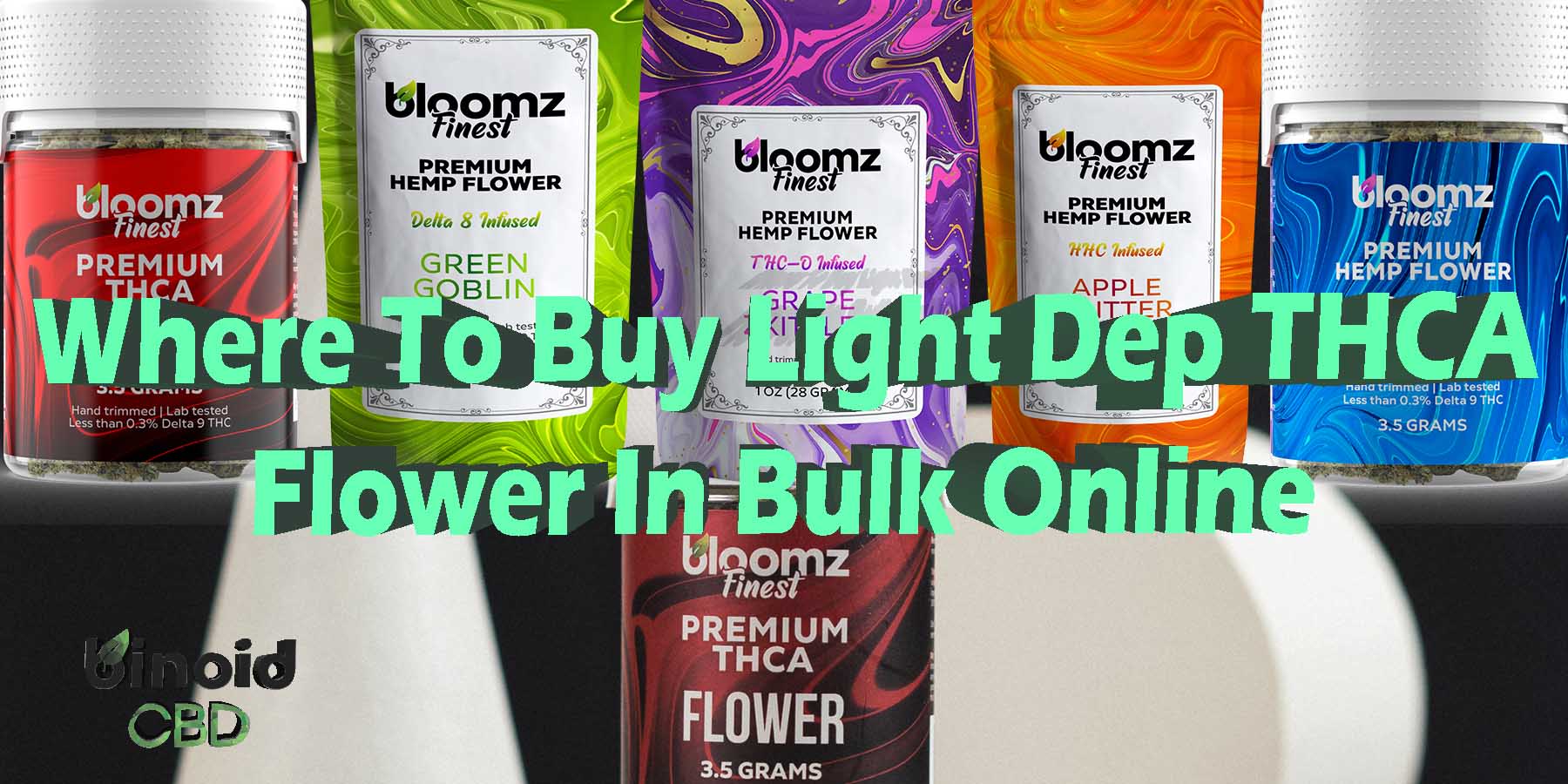 Where To Buy Light Dep THCA Flower In Bulk Online WhereToGet HowToGetNearMe BestPlace LowestPrice Coupon Discount StrongestBrand BestBrand Binoid Bloomz