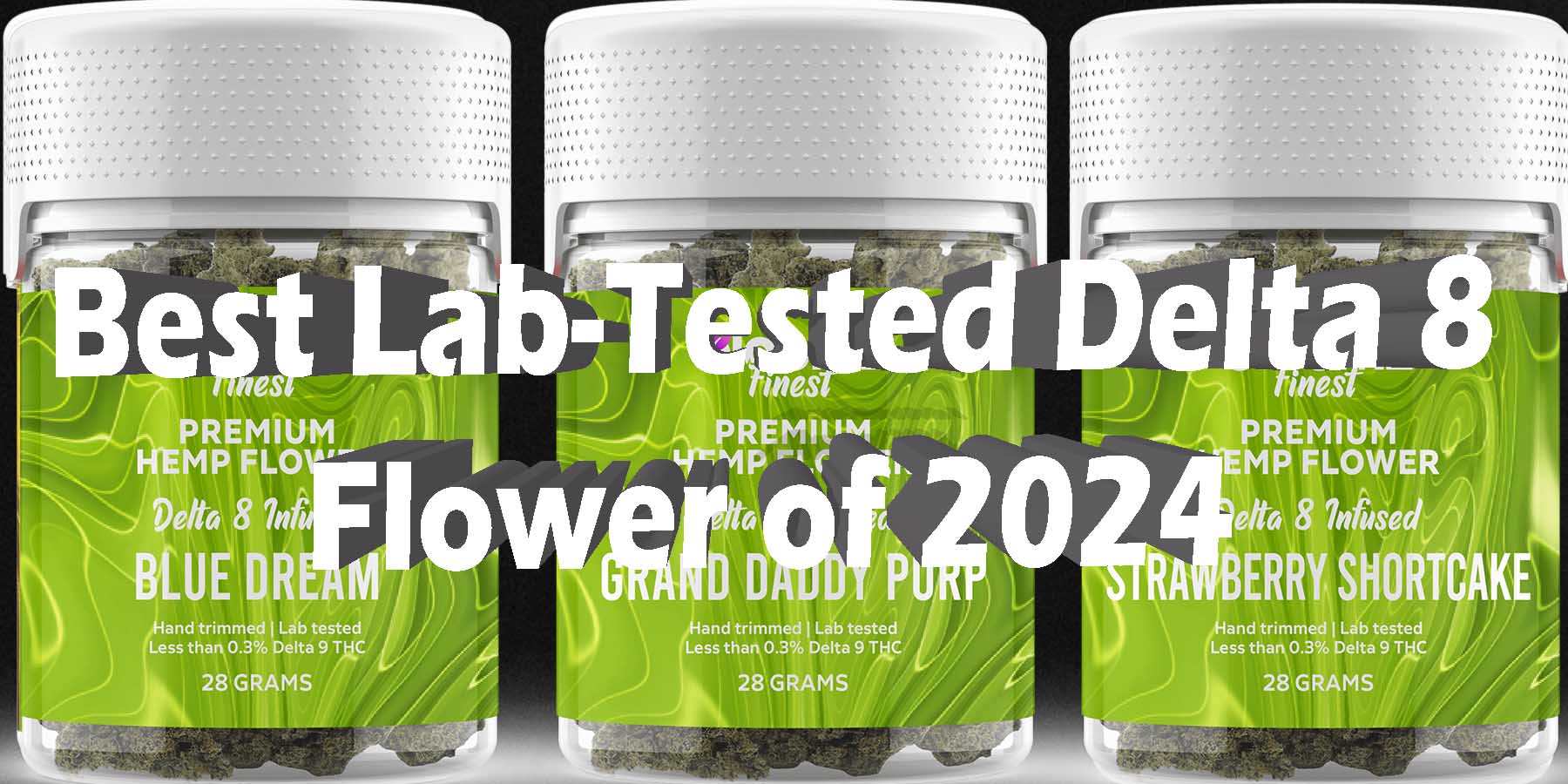 Best Lab Tested Delta 8 Flower of 2024 Best Lab WhereToGet HowToGetNearMe BestPlace LowestPrice Coupon Discount For Smoking Best High Smoke Shop Online Near Me Strongest Binoid