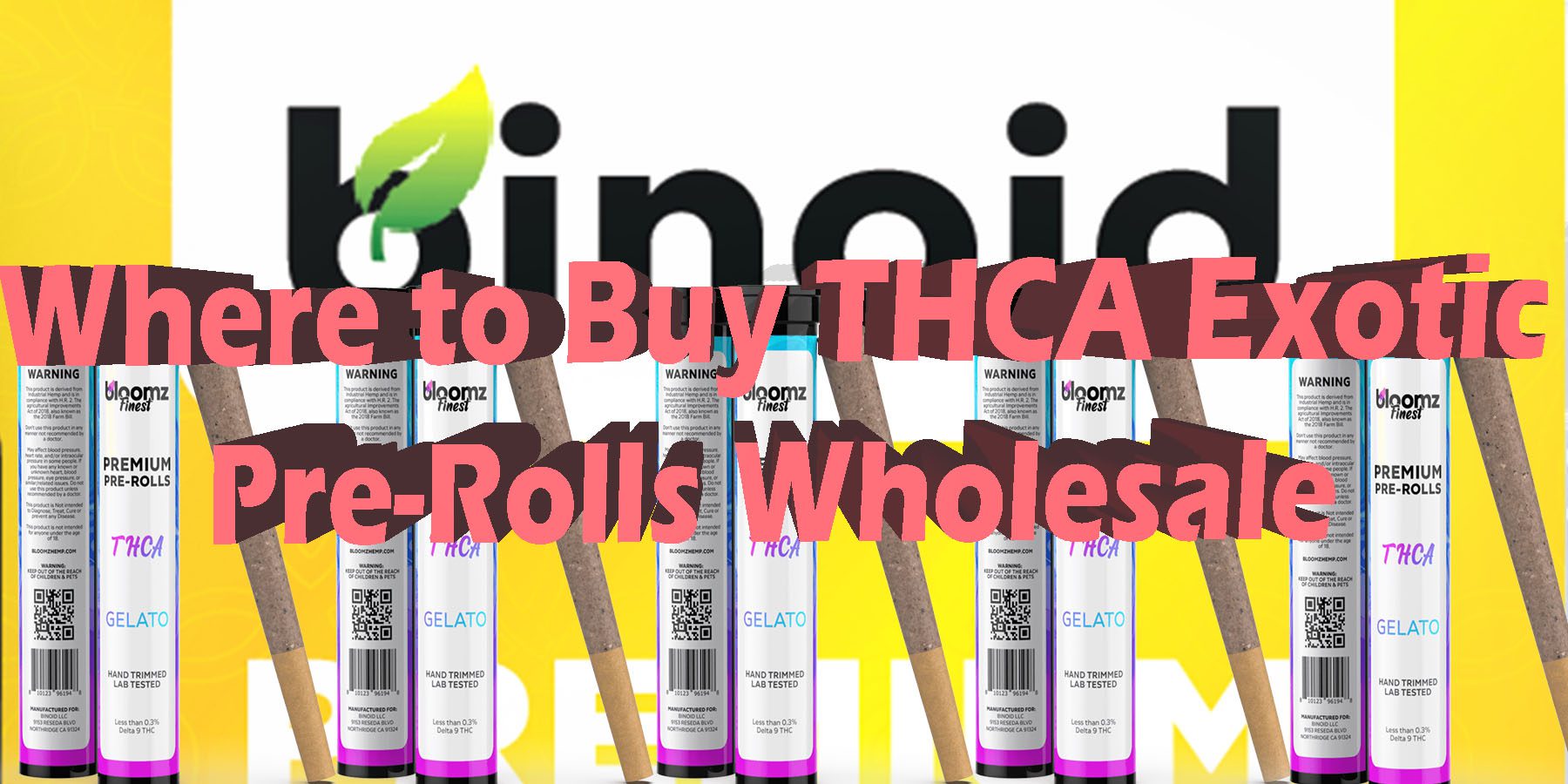 Where to Buy THCA Exotic Pre Rolls Wholesale HowToGetNearMe BestPlace LowestPrice Coupon Discount For Smoking Best Brand D9 D8 THCA Indoor Good Binoid