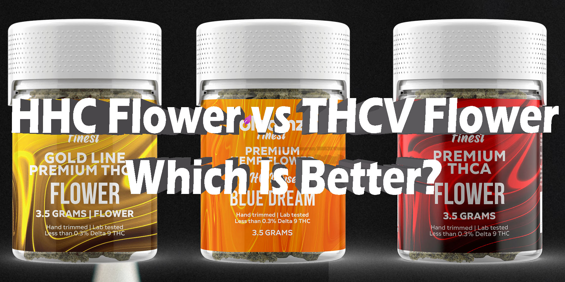 HHC Flower Vs THCV HowToGetNearMe BestPlace LowestPrice Coupon Discount For Smoking Best Brand D9 D8 THCA Indoor Good Binoid.