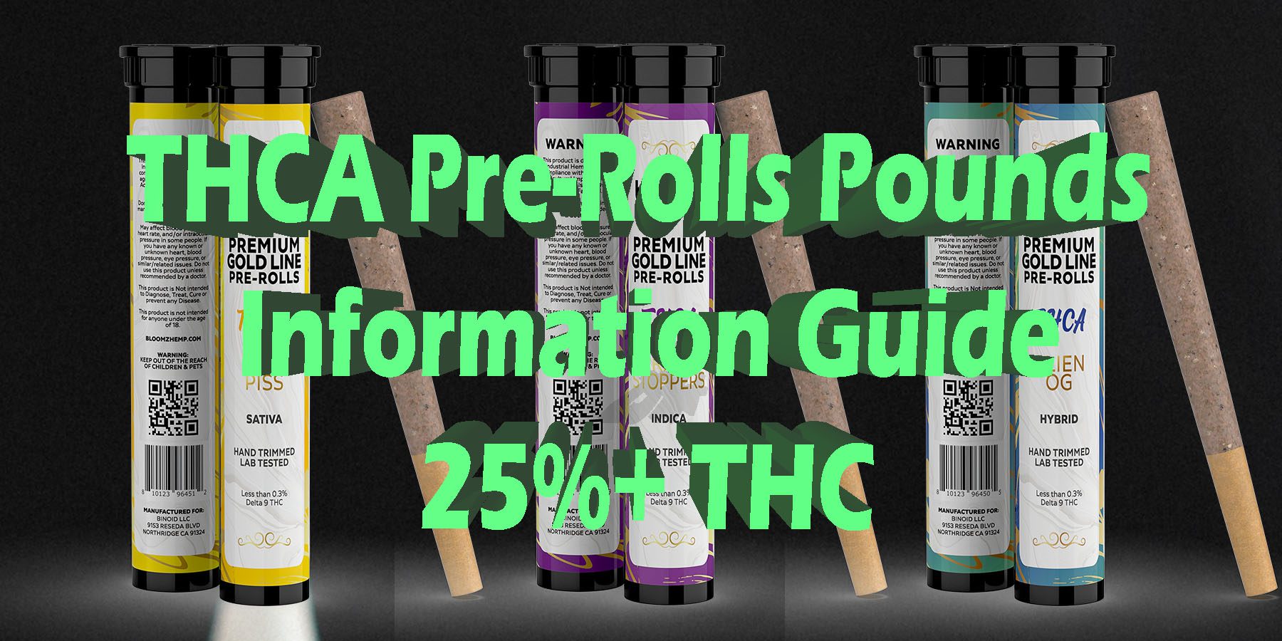 THCA Pre Rolls Pounds Information Guide 25 THC HowToGetNearMe BestPlace LowestPrice Coupon Discount For Smoking Best Brand D9 D8