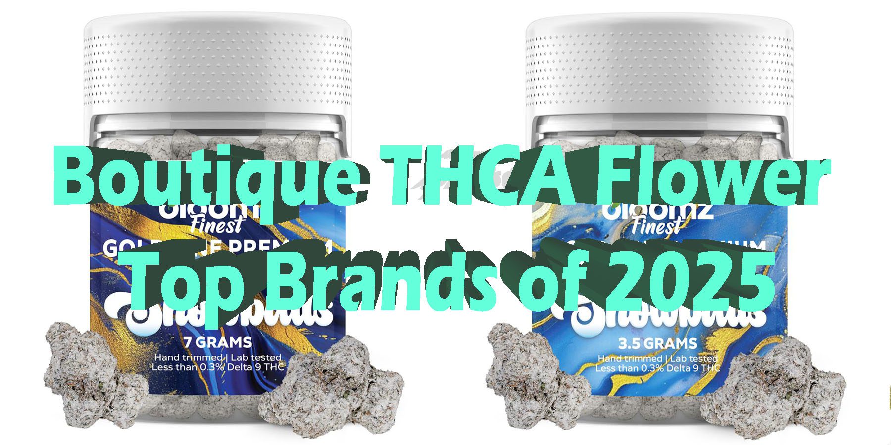 Boutique THCA Flower Top Brands of 2025 HowToGetNearMe BestPlace LowestPrice Coupon Discount For Smoking Best Brand D9 D8 THCA Indoor Good Binoid
