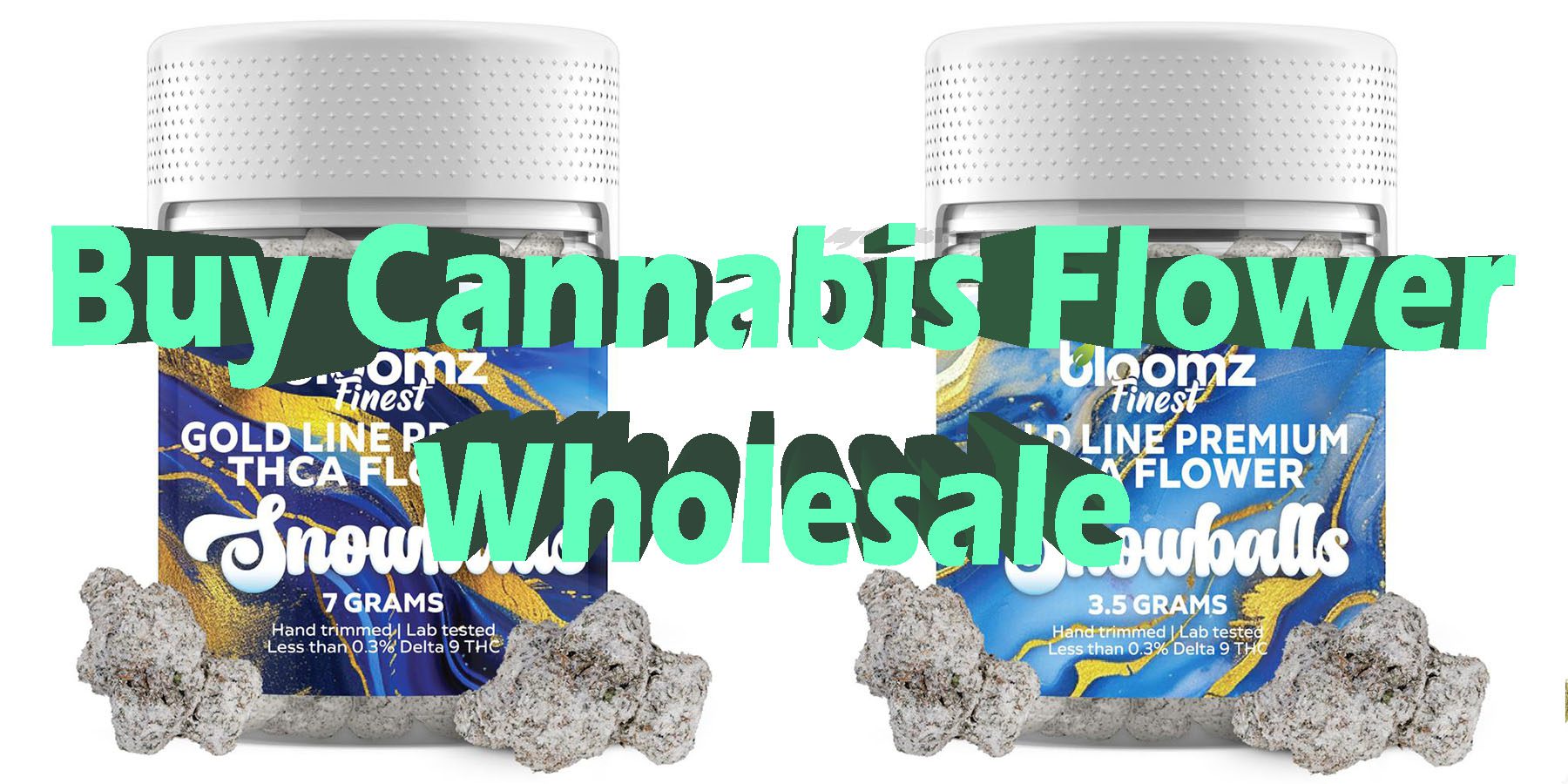 Buy Cannabis Flower Wholesale Coupon Discount For Smoking Best Brand.