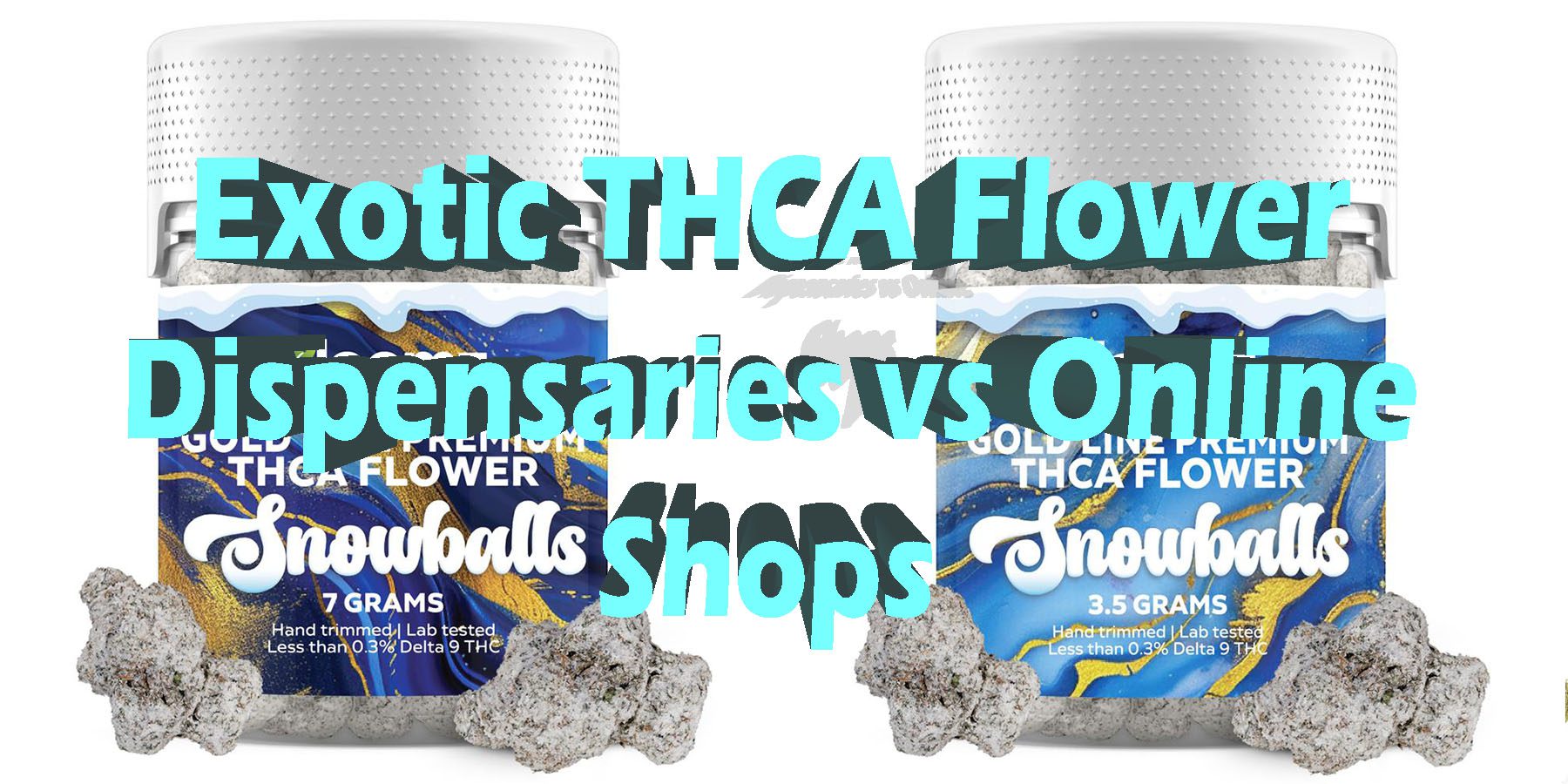 Exotic THCA Flower Dispensaries vs Online Shops HowToGetNearMe BestPlace LowestPrice Coupon Discount For Smoking Best Brand D9 D8 THCA Indoor Good Binoid