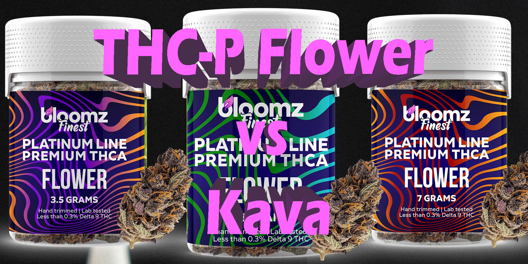 THC P Flower vs Kava HowToGetNearMe BestPlace LowestPrice Coupon Discount For Smoking Best Brand D9 D8 THCA Indoor Good Binoid