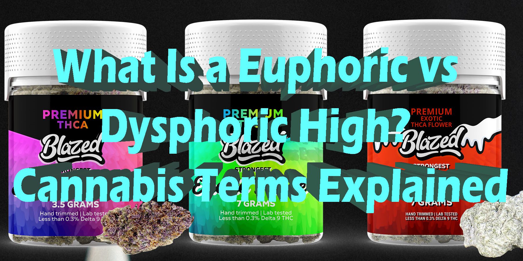 What Is a Euphoric vs Dysphoric High Cannabis Terms Explained HowToGetNearMe BestPlace LowestPrice Coupon Discount For SmokingUnder Control Binoid