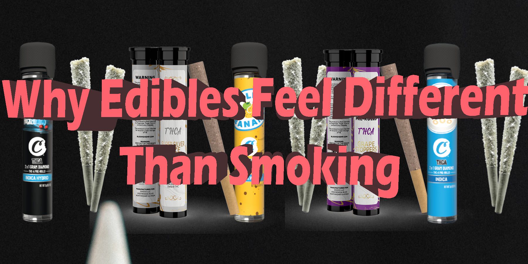 Why Edibles Feel Different Than Smoking HowToGetNearMe BestPlace LowestPrice Coupon Discount For SmokingUnder Control.