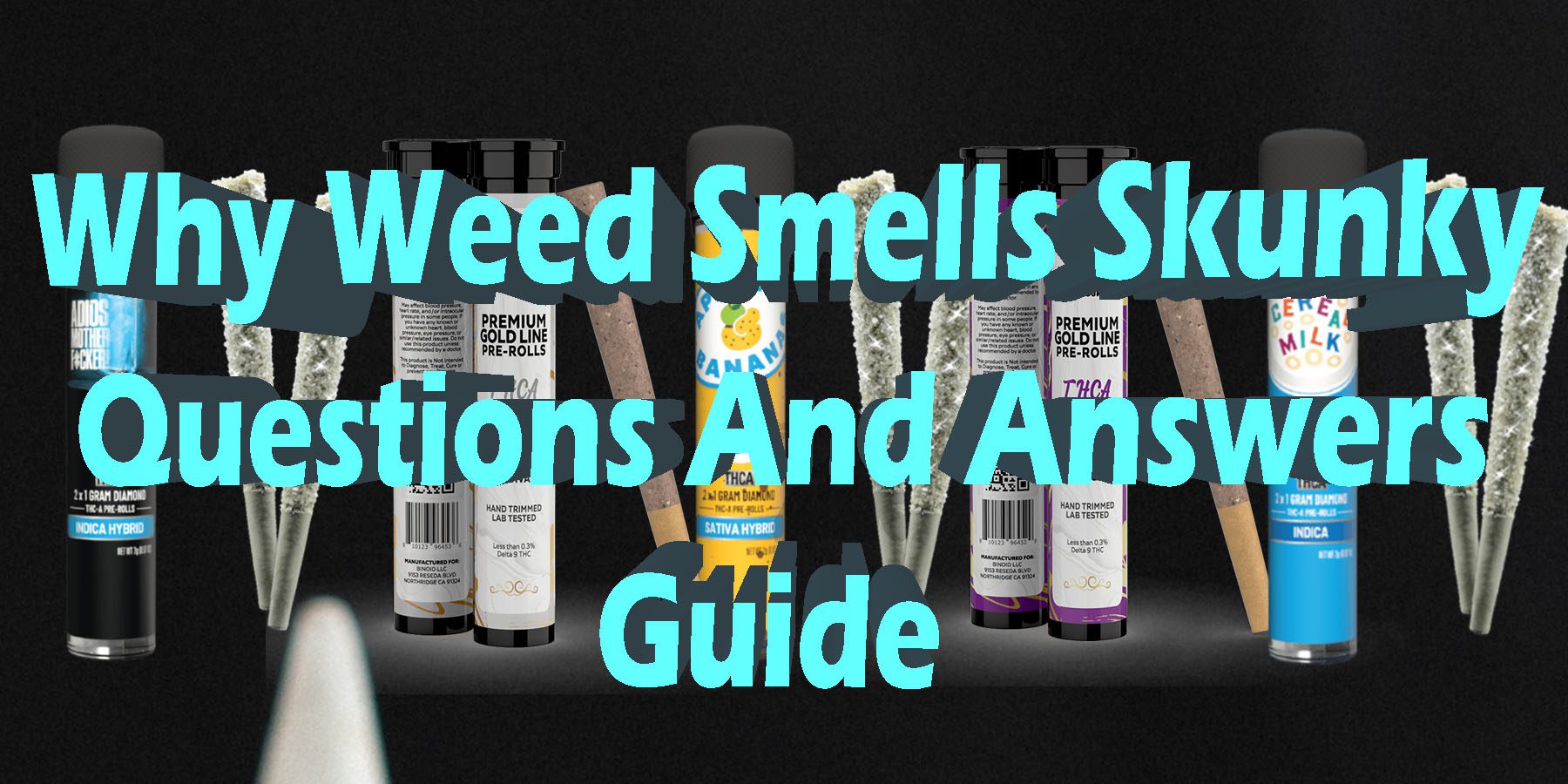 Why Weed Smells Skunky Questions And Answers Guide HowToGetNearMe BestPlace LowestPrice Coupon Discount For SmokingUnder Control Binoid