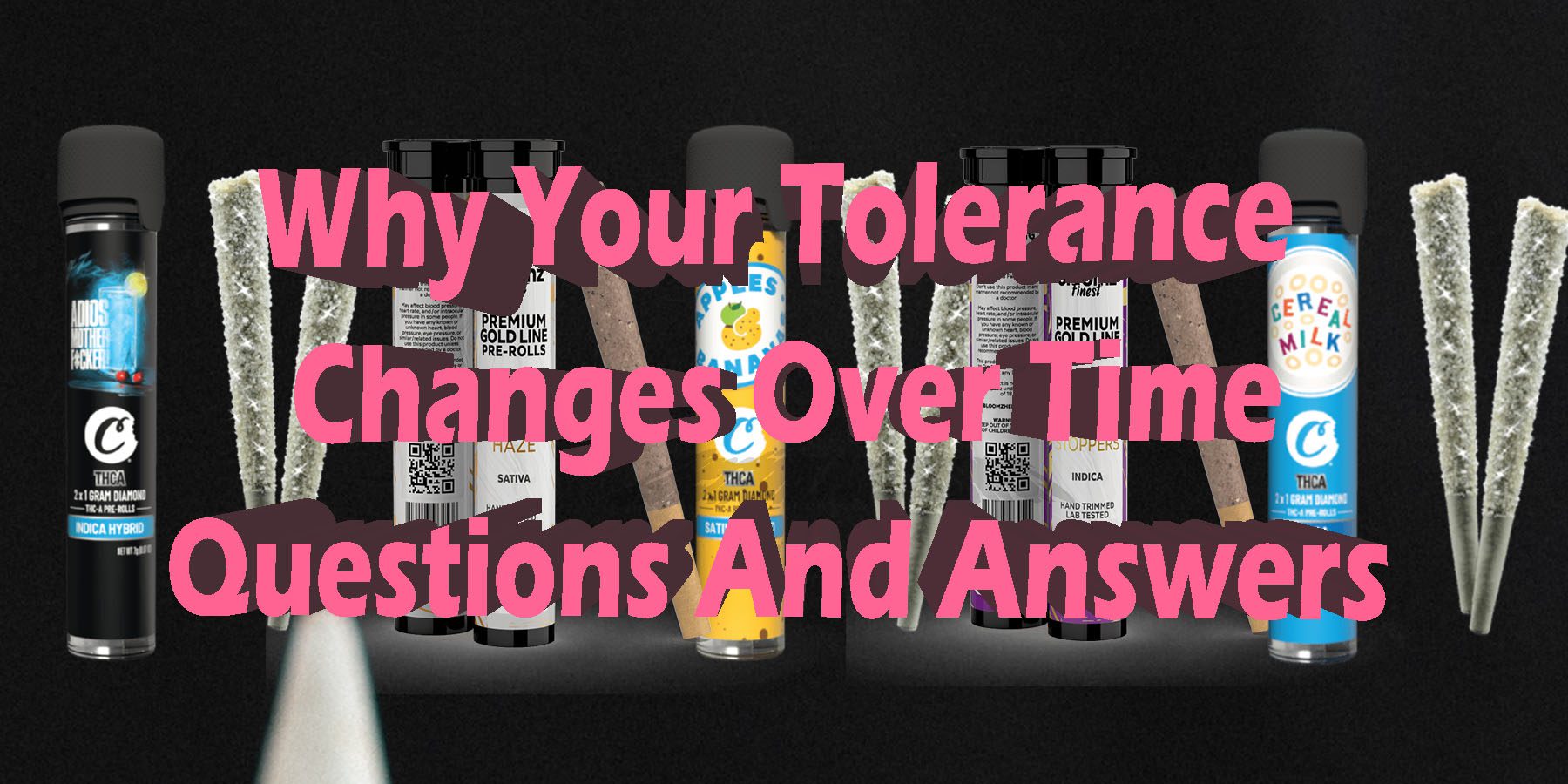Why Your Tolerance Changes Over Time Questions And Answers HowToGetNearMe BestPlace LowestPrice Coupon Discount For SmokingUnder Control Binoid